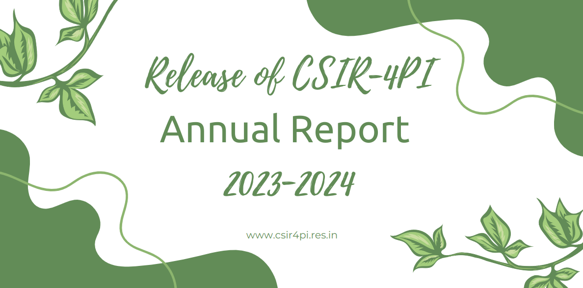 Release of CSIR-4PI Annual report 2023-2024