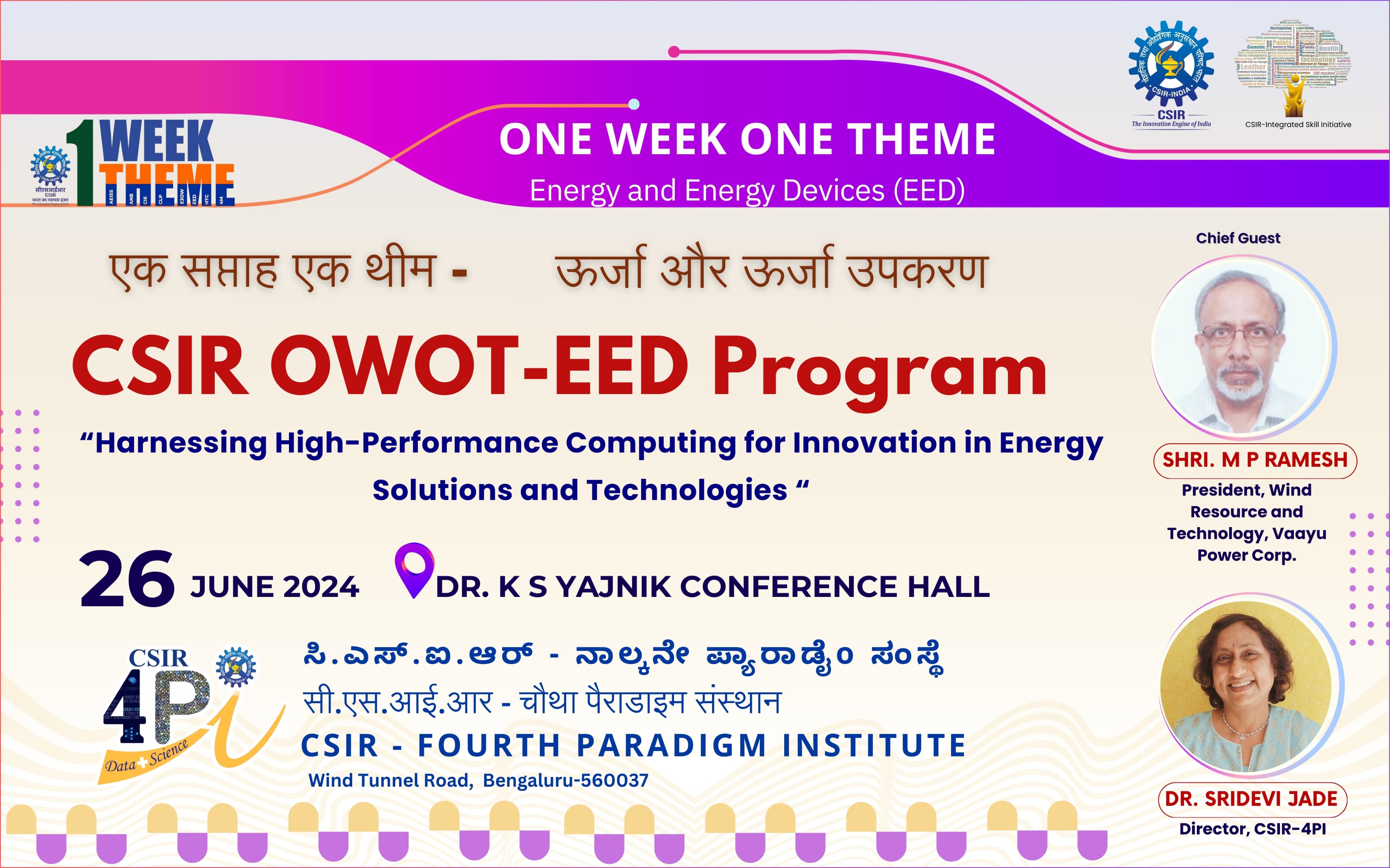 CSIR One Week One Theme (OWOT) - Energy and Energy Devices (EED) Program @ CSIR-4PI